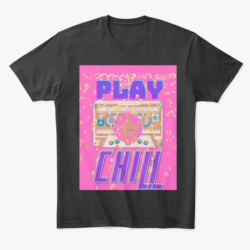 PLAY AND CHILL